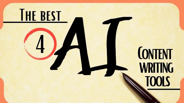 The bes 4 ai content writing tool